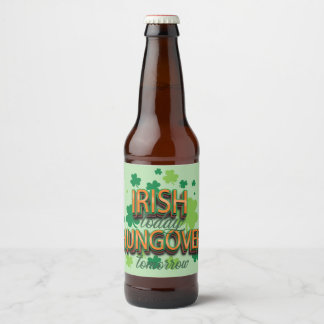 St. Patrick's Day Irish Today - Morgen Bier Etiket