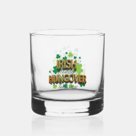 St. Patrick's Day Irish Today - Morgen Whisky Glas