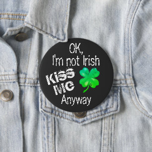 St. Patrick's Day Kiss Me Ik ben geen Ierse Shamro Ronde Button 4,0 Cm