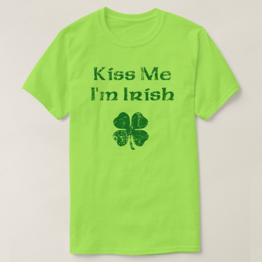 St. Patrick's Day Kiss me T-Shirt (Design voorkant)