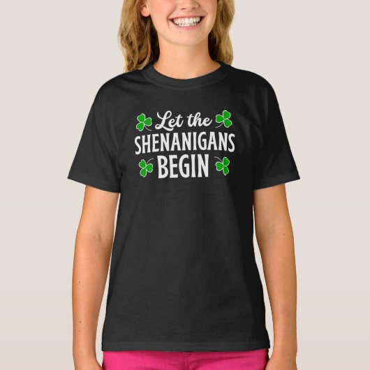 St. Patrick's Day Laat de Shenanigans beginnen T-shirt (Voorkant)
