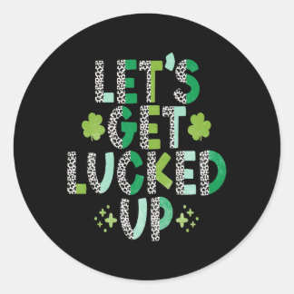 St. Patrick's Day Lets wordt gelukt Ronde Sticker