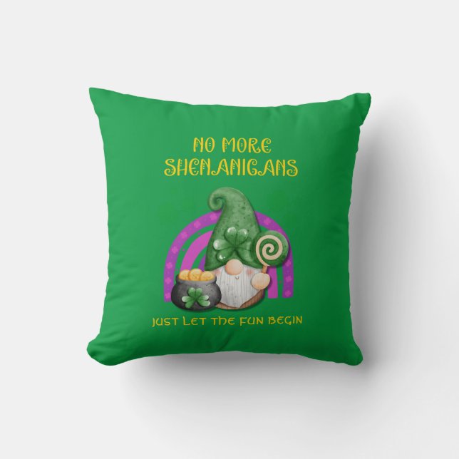 St Patrick's Day NO more SHENANIGANS Kussen (Voorkant)
