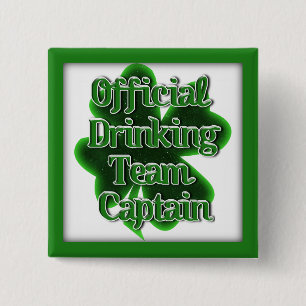 St. Patrick's Day Officiële Drink teamcaptain Vierkante Button 5,1 Cm