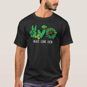 St Patricks Day Peace Love Luck Saint Pattys Women T-shirt