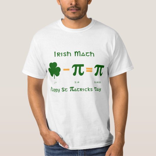 St Patricks Day & Pi Day Combination T Shirt (Voorkant)