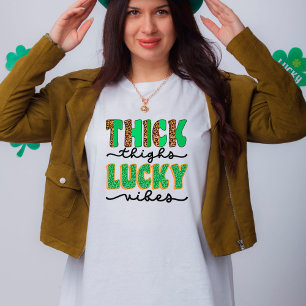 St. Patrick's Day Thick Thighs Lucky Vibes T-shirt