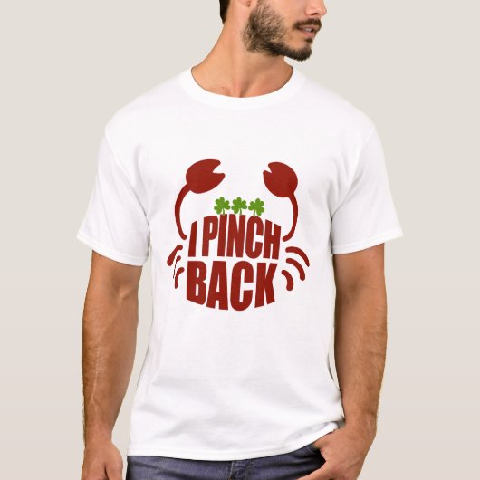 St Patrick's I Pinch Back Red Crab, T-shirt ZFJ (Devant)