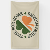 St. Patrick's Tijd voor wat kattenkwaad Klaver Spandoek (Verticaal)