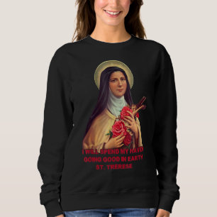 St. Therese of Lisieux Roos The Little Flower Cath Trui