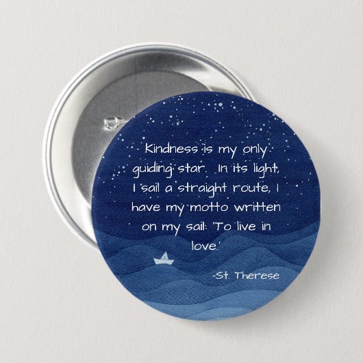 St. Therese Quote Pin Ronde Button 7,6 Cm (Voorkant /achterkant)