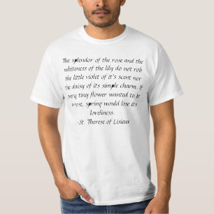 St. Therese Uniqueness Quote Shirt