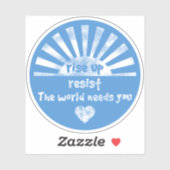 Sta op en weersta ronde vinyl Sticker (Vel)