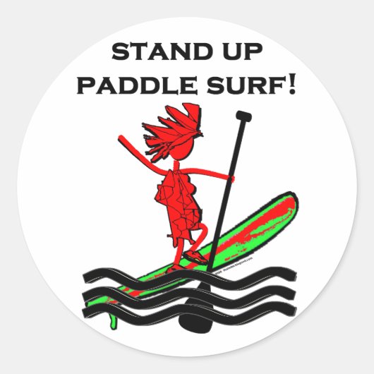 Sta op het Surf van de peddel! Ronde Sticker (Voorkant)