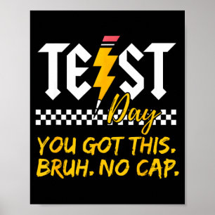 Staar Staat Testdag Motivatie Je Haalt Dit Bruh Poster