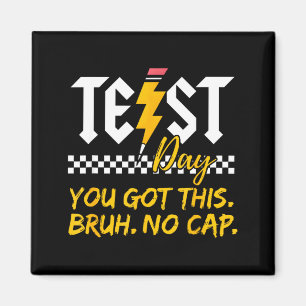 Staar Staat Testdag Motivatie Je Haalt Het Bruh Magneet