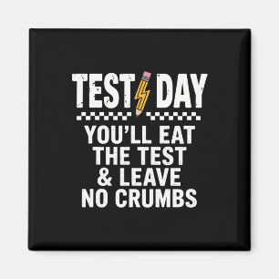 Staar Staat Testdag Motivatie Je Zal Th Eten Magneet