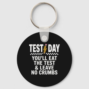 Staar Staat Testdag Motivatie Je Zal Th Opeten Sleutelhanger