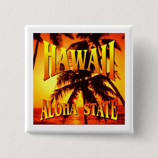 Staat Hawaii Aloha Vierkante Button 5,1 Cm (Voorkant)