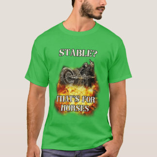 stable thats for horses badass skeleton retro t-shirt