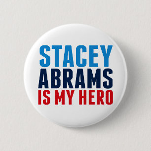 Stacey Abrams is My Hero Ronde Button 5,7 Cm