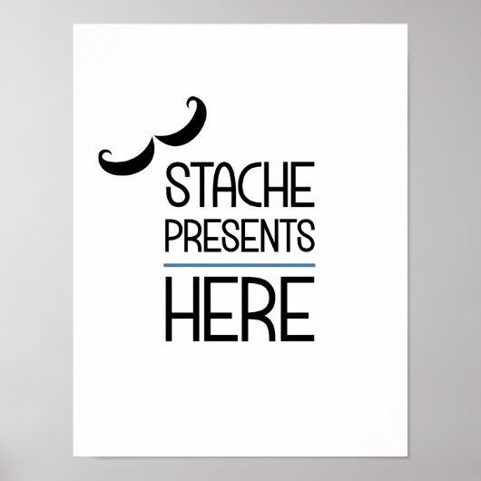 Stache Présente Ici Parti Signer Poster (Devant)