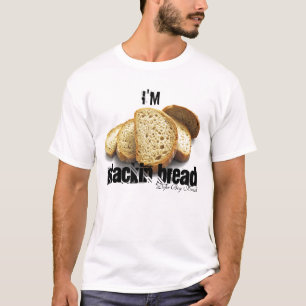 Stackin Bread T-shirt