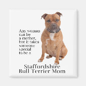 Staffie mama Magnet Magneet (Voorkant)