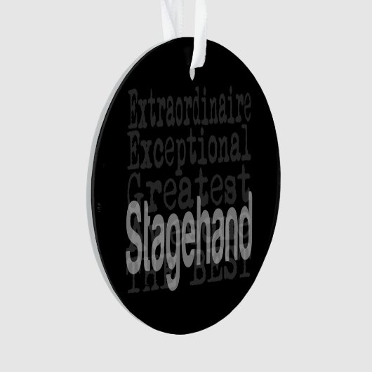 Stagehand Extraordinaire (devant)