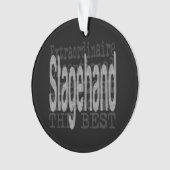 Stagehand Extraordinaire (devant)