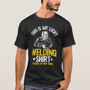 Stalen metaalbewerker lassen Dit is mijn Lucky las T-shirt