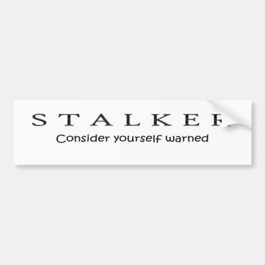 Stalker Bumpersticker (Voorkant)