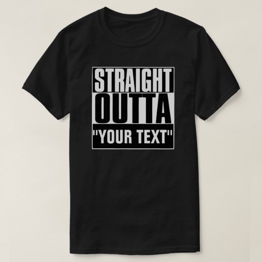 STAM OUTTA "JOUW TEKST" T-SHIRT (Design voorkant)