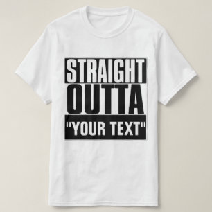 STAM OUTTA "JOUW TEKST" T-SHIRT