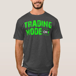 Stamhandelmodus op de dagelijkse handelaar t-shirt