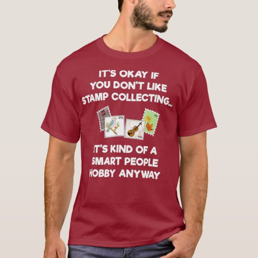 Stamp Collectors Funny Smart T-shirt (Voorkant)