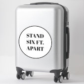 Stand Six Feet Apart vloer cirkel teken aangepaste Sticker (Koffer)