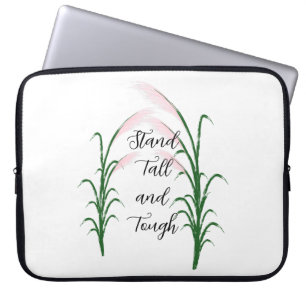 Stand Tall en Tough Self Love Positieve Quote Laptop Sleeve