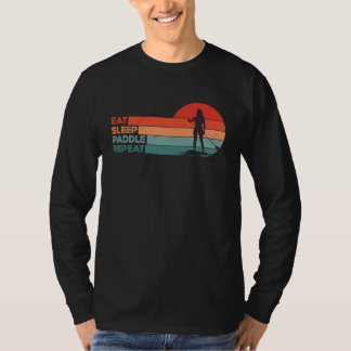 Stand Up Paddling Saying Standup Paddleboarding T-shirt