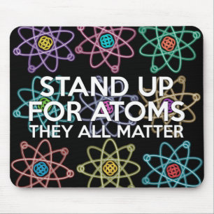 STAND UP VOOR ATOMEN Wetenschap Muismat