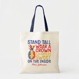 Standaard Tall Draag een kroon | Ananas voor autis Tote Bag