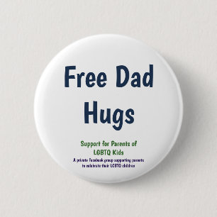 Standaardgrootte Free Dad Hugs-knop Ronde Button 5,7 Cm