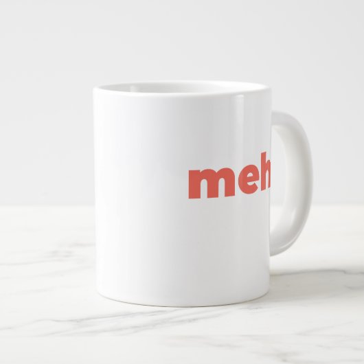Standard Mug - Meh. (Devant droit)