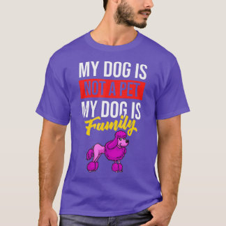Standard Poodle Dog Puppies Owner Lover T-shirt