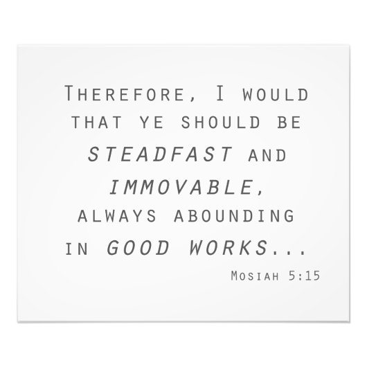 standvastig onbeweeglijk lds schrift mosiah foto afdruk (Voorkant)