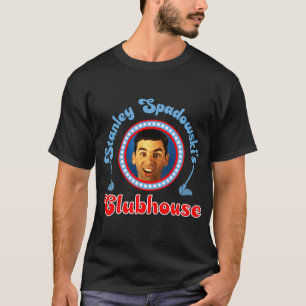 Stanley Spadowski's Clubhuis T-shirt