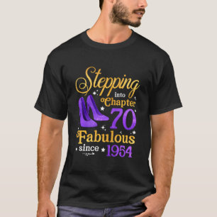 Stap in hoofdstuk 70 Fabulous sinds 1954 70th T-shirt