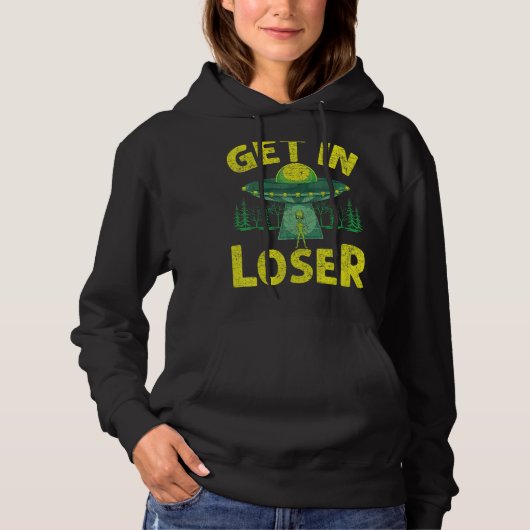 Stap in Loser Alien Ontvoering UFO Alien Hoodie (Voorkant)