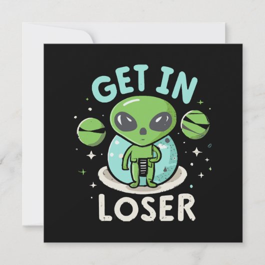 Stap in Loser Alien UFO Grappig (Voorkant)