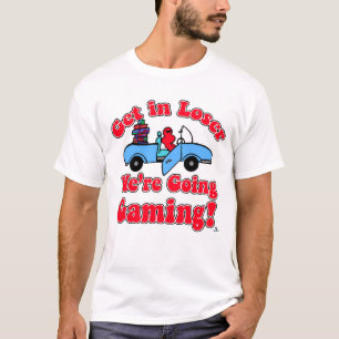 Stap in Loser Going Gaming Grappige Slogan T-shirt